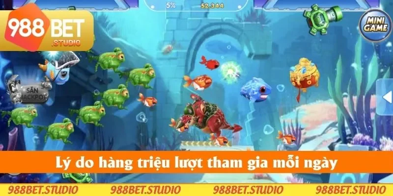 Lý do hàng triệu lượt tham gia mỗi ngày