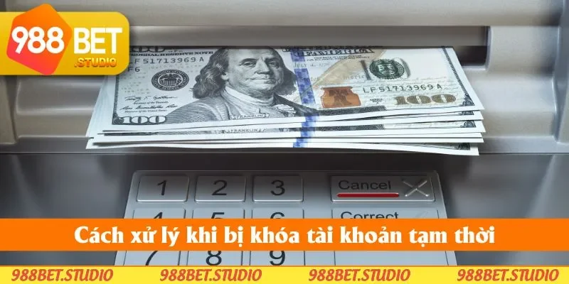 Cách xử lý khi bị khóa tài khoản tạm thời