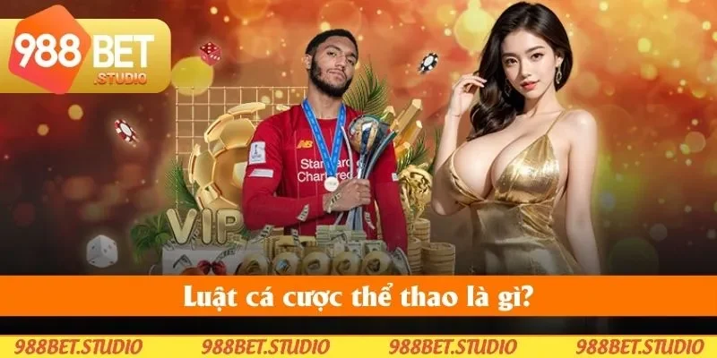 Đôi nét về luật cá cược thể thao