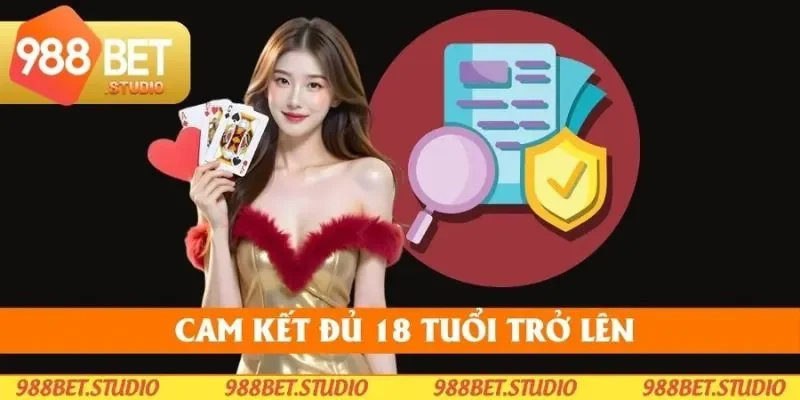 Hội viên phải có nghĩa vụ cam kết đủ 18 tuổi khi tham gia
